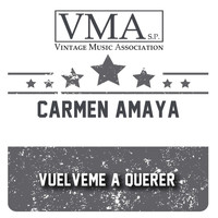 Carmen Amaya - Vuelveme a Querer