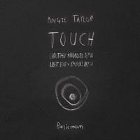 Angie Taylor - Touch EP