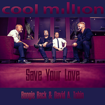 Cool Million - Save Your Love