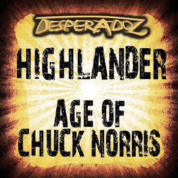 Highlander - Age of Chuck Norris