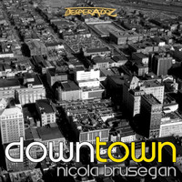 Nicola Brusegan - Down Town