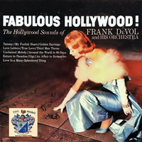 Frank Devol And His Orchestra - Fabulous Hollywood !