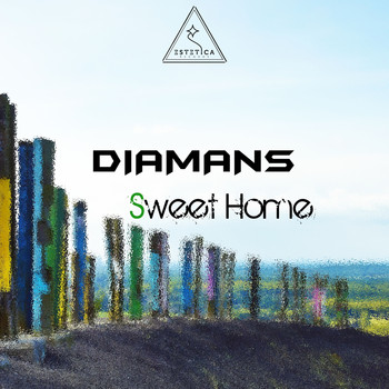 Diamans - Sweet Home