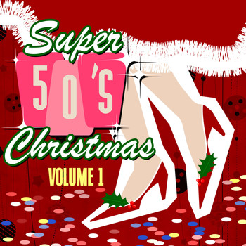 Various Artists - Super Fifties Christmas (Volume 1)