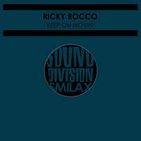 Ricky Rocco - Keep On Movin'