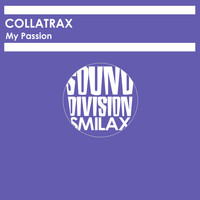 Collatrax - My Passion