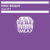 King BisQuit - Sons of P