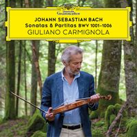 Giuliano Carmignola - Bach: Sonatas & Partitas