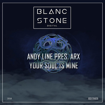 Andy Line pres. ARX - Your Soul Is Mine