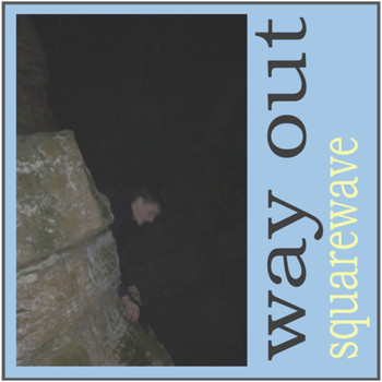 Squarewave - Way Out