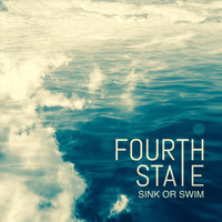 Fourth State - Sink or Swim