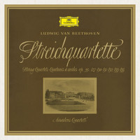 Amadeus Quartet - Beethoven: Streichquartette, Opp. 95, 127, 130, 131, 132, 133 & 135