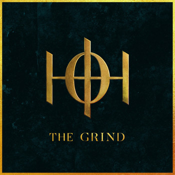 House of Hatchets - The Grind
