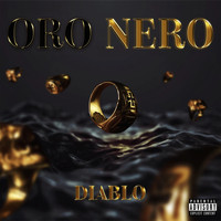 Diablo - Oro Nero (Explicit)