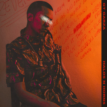 GT Garza - Halos N Horns (Explicit)