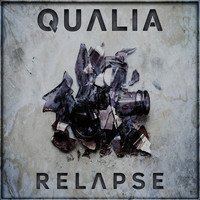 Qualia - Relapse (feat. Jessica Ess)