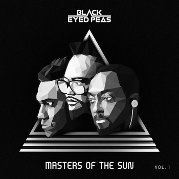 The Black Eyed Peas - MASTERS OF THE SUN VOL. 1