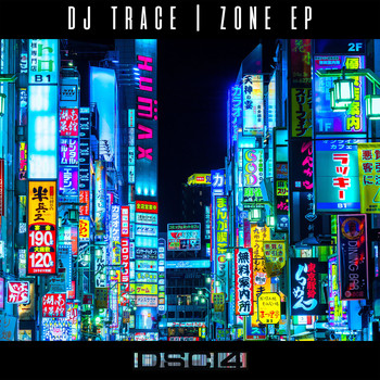 DJ Trace - Zone EP