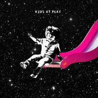 Louis The Child - Kids At Play- EP