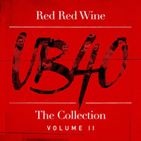 UB40 - Red Red Wine: The Collection (Vol. 2)