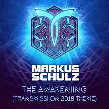 Markus Schulz - The Awakening [Transmission 2018 Theme]