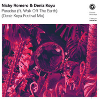 Nicky Romero & Deniz Koyu - Paradise (Deniz Koyu Festival Mix)