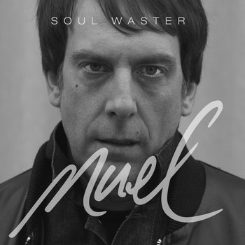 Nuel - Soul Waster