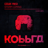 Code Red - Storm Coming