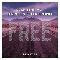 Sean Finn vs. Terri B! & Peter Brown - Free (Remixes)