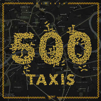 Olexesh - 500 Taxis (Explicit)