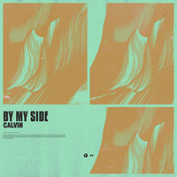 CALVIN - By My Side
