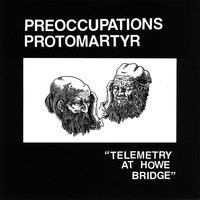 Protomartyr - Forbidden