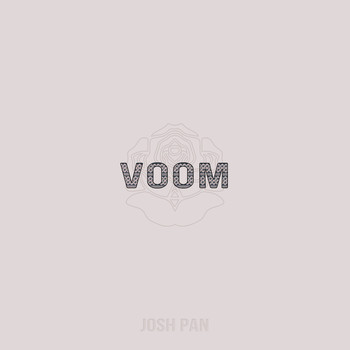 josh pan - Voom (Explicit)