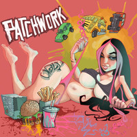 Patchwork - Patchwork (Explicit)