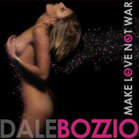 Dale Bozzio - Make Love Not War