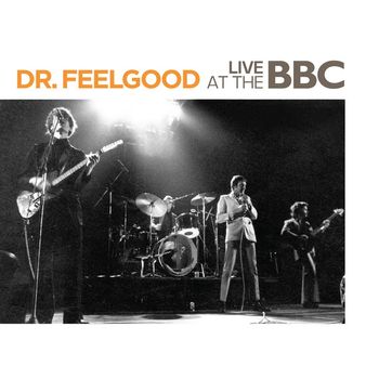 Dr. Feelgood - Live at the BBC