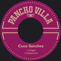 Cuco Sanchez - Gringita