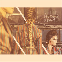Franka - Ti Mi Nosiš Sreću