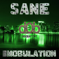Sane - Mobulation (Explicit)