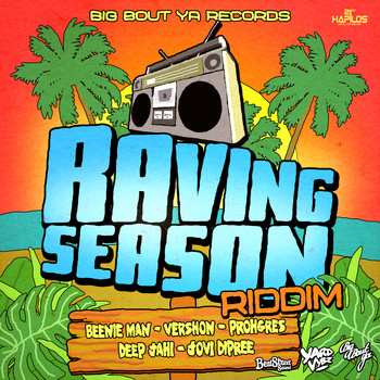Various Artists - Raving Season Riddim (Explicit)