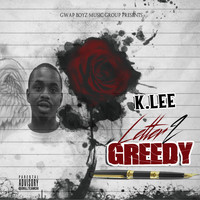 K.Lee - Letter 2 Greedy (Explicit)
