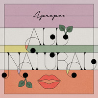 Apropos - All Natural