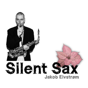 Jakob Elvstrøm - Silent Sax