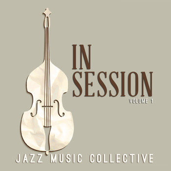 Various Artists - Jazz Music Collective: In Session, Vol. 1