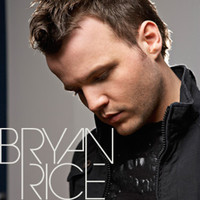 BRYAN RICE - I Lied