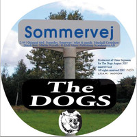 The Dogs - Sommervej