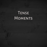 Tension - Tense Moments (Original Score)