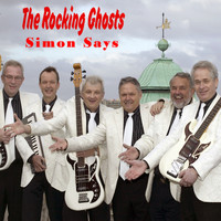 The Rocking Ghosts - Simon Says
