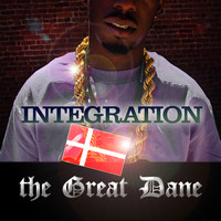 The Great Dane - Integrationen
