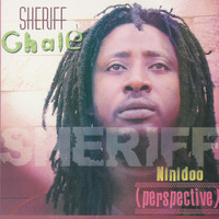 Sheriff Ghale - Nindoo